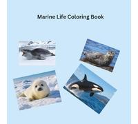 Marine Life Coloring Book: An Ocean Adventure for Relaxation and Creativity