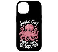 Marine Life Just A Girl Who Loves Octopuses Case for iPhone 14