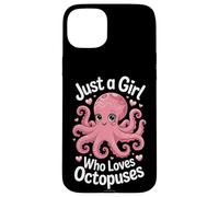 Marine Life Just A Girl Who Loves Octopuses Case for iPhone 15 Plus
