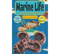 Marine Life Word Search: Marine Life Word Search: Word Searches with Easy to Read Print about Ocean Life, Marine Biology, Aquatic Animals and More I ... Teens ,Vacations, Holidays, and Time Relaxing