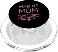 Marine Mom Most People Never Their Heroes PopSockets PopGrip for MagSafe