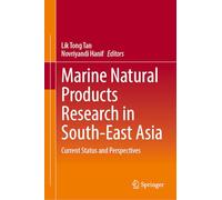 Marine Natural Products Research in South-East Asia: Current Status and Perspectives
