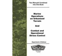 Marine Operations on Urbanized Terrain and Combat and Operational Stress Control