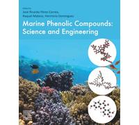 Marine Phenolic Compounds: Science and Engineering