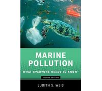 Marine Pollution: What Everyone Needs to Know®