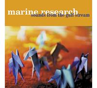Marine Research - Sounds From The Gulf Stream [VINYL]