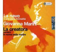 Marini, Giovanna - La Nave- La Creatora