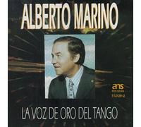Marino, Alberto - La Voz De Oro Del Tango