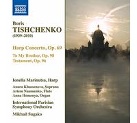 Boris Tishchenko: Harp Concerto, Op. 69/To My Brother, Op. 98/...