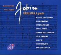 MARIO ADNET/PAULO JOBIM: JOBIM ORCHESTRA & GUESTS - CD