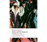 Mario and the Magician and Other Late Stories