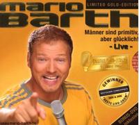Mario Barth - Männer Sind Primitiv, Aber Glüc