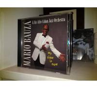 Mario Bauza & His Afro-Cuban J - My Time Is Now