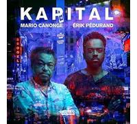Mario Canonge I Erik Pedurand - Mario Canonge I Erik Pedurand - Kapital