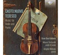 Mario Castelnuovo-Te - Castelnuovo Tedesco Music for Violin and Piano - - P3z