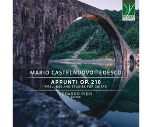 Mario Castelnuovo-Tedesco: Notes, Preludes And Studies For Guitar (CD)
