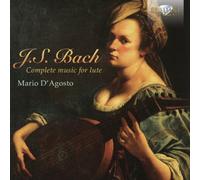 Mario D'Agosto - Bach: Complete Music For Lute