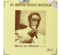 Mario Del Monaco - Il Mito Dell'opera