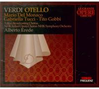 Mario Del Monaco (Tenor), Takao Okamura (Bass), Gabriela Tucci (Soprano), Tito Gobbi (Baritone), Mariano Caruso (Tenor), Anna di Stasio (Mezzo Soprano), Gabriele de Julis (Tenor), Plinio Clabassi (Bass), - Verdi: Otello Selezione [1959] [1990]