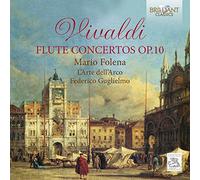 Mario Folena; L'Arte Dell'Arco; Federico Guglielmo - Vivaldi: Flute Concertos Op.10
