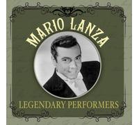 Lanza, Mario - Legendary Performers