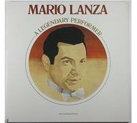 Mario Lanza - Mario Lanza: A Legendary Performer