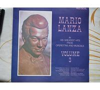 Mario Lanza - Mario Lanza In His Greatest Hits From Operettas And Musicals Volume 3