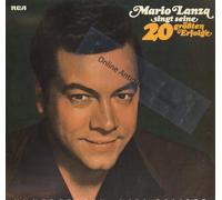 Mario Lanza - Mario Lanza, " Mario Lanza singt seine 20 größten Erfolge " Unvergessen - viel geliebt FUNICULI FUNICOLA - AVE MARIA Vinyl LP 1976
