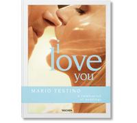 Mario Testino: I Love You. A celebration of weddings