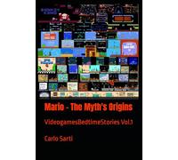 Mario - The Myth's Origins (VideogamesBedtimeStories)
