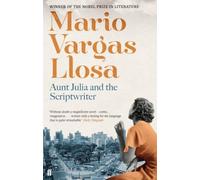 Mario Vargas Llosa - Aunt Julia and the Scriptwriter - Paperback - K245z