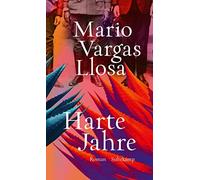 Mario Vargas Llosa Thomas Bro Harte Jahre: Roman (suhrkamp taschenbu (Paperback)