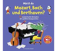 Marion Billet Hörst du Mozart, Bach und Beethoven? (Soundbuch): 12 za (Hardback)
