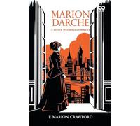 Marion DarcheA Story Without Comment (Edition1)