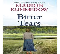 Marion Kummerow Bitter Tears: An epic post-war love story against all odds Marion Kummerow Multicolor