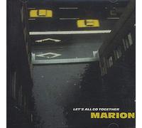 Marion - Lets All Go Together