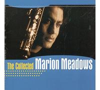 Marion Meadows - Collected Marion Meadows