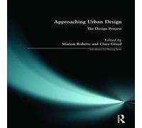 Marion Roberts Approaching Urban Design: The Design Process Paperback Book Marion Roberts Multicolor