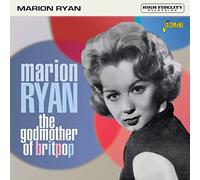 Marion Ryan - The Godmother of Britpop