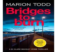 Marion Todd Bridges to Burn Paperback Book Marion Todd Multicolor