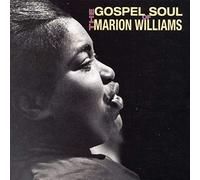 Marion Williams - Gospel Soul of Marion Williams