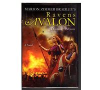 Marion Zimmer Bradley's Ravens of Avalon