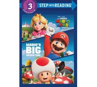 Mario's Big Adventure (Nintendo and Illumination present The Super Mario Bros. Movie)