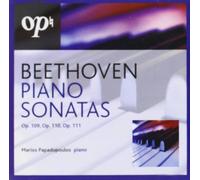 Marios Papadopoulos - Beethoven: Piano Sonatas 30, 31, 32