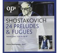 Marios Papdopoulos - Shostakovich: 24 Preludes & Fugues nos 13-24 op87