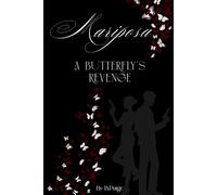 Mariposa: A Butterfly's Revenge: 3