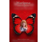 Mariposa en las alas del amor