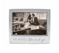 MARIPOSA He Asked. She Said Yes Frame, Silver, 4" x 6"
