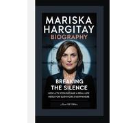 MARISKA HARGITAY BIOGRAPHY: Breaking the Silence How a TV Icon Became a Real-Life Hero for Survivors Everywhere