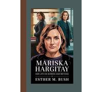 MARISKA HARGITAY BIOGRAPHY: Her Life on Screen and Beyond